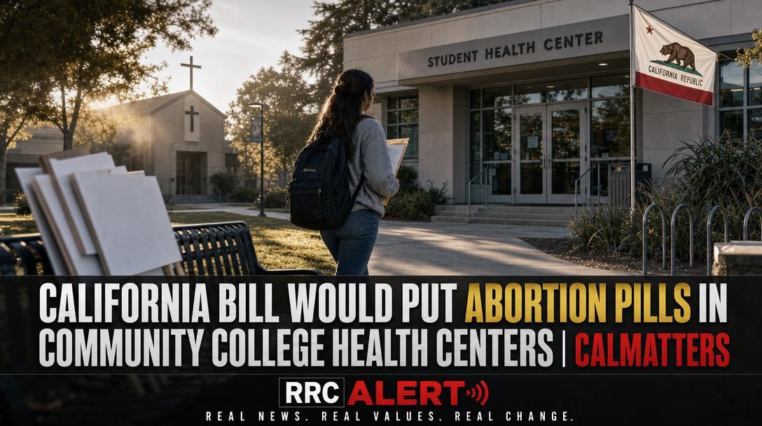 California Bill Would Put Abortion Pills in Community College Health Centers