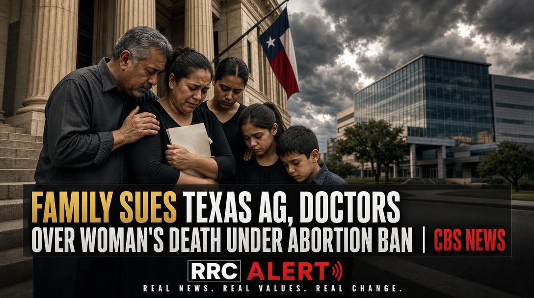 Family Sues Texas AG, Doctors Over Woman's Death Under Abortion Ban