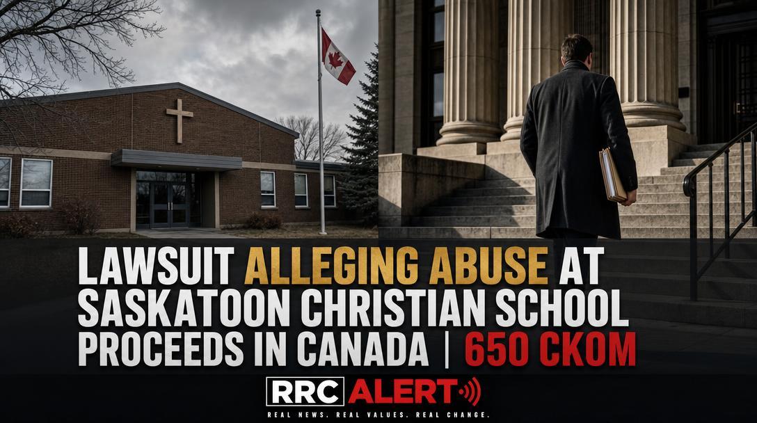 Lawsuit Alleging Abuse at Saskatoon Christian School Proceeds in Canada