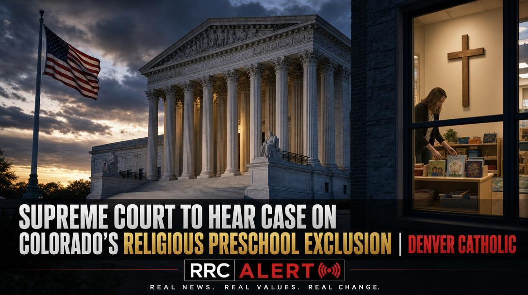 Supreme Court to Hear Case on Colorado's Religious Preschool Exclusion