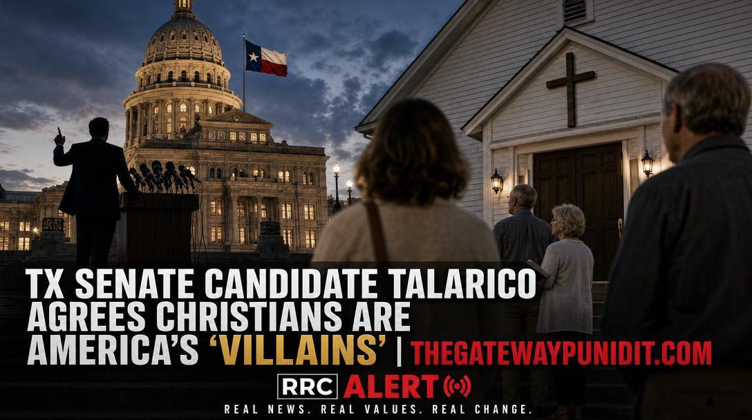 TX Senate Candidate Talarico Agrees Christians Are America's 'Villains'