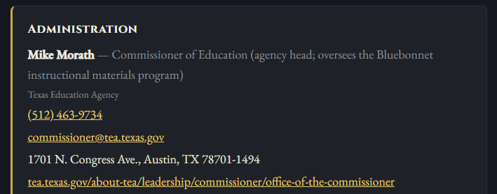 The Contact tab: the Texas Commissioner of Education by name and office, with the agency's public phone, public email, mailing address and the page each was taken from.